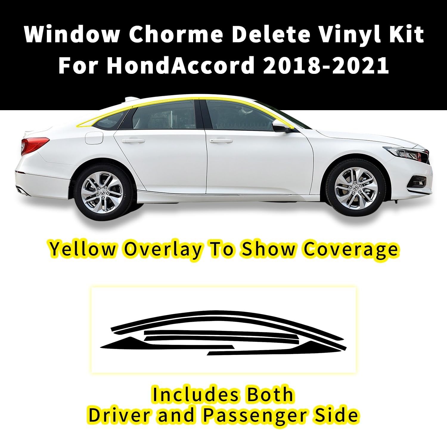 Gloss Blk Chrome Eliminate Window Trim Vinyl Kit For 2018-22 Honda Accord Sedan