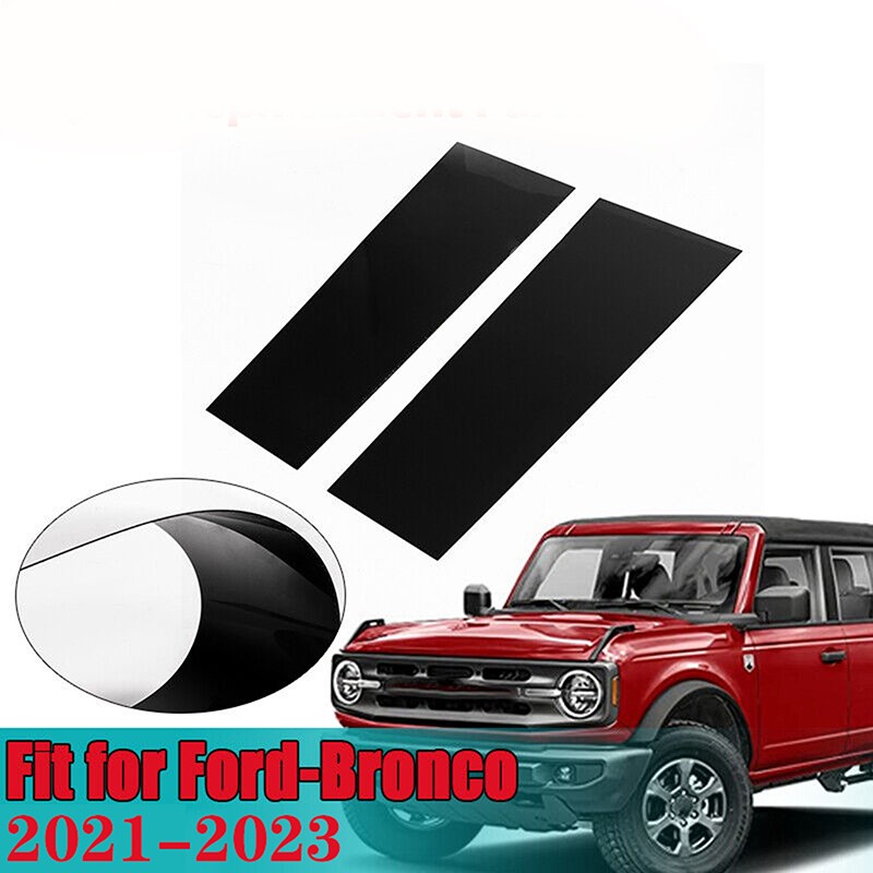 2x Glossy Black Car Exterior Pillar Posts Sticker Fit For Ford Bronco 4-Dr 21-23