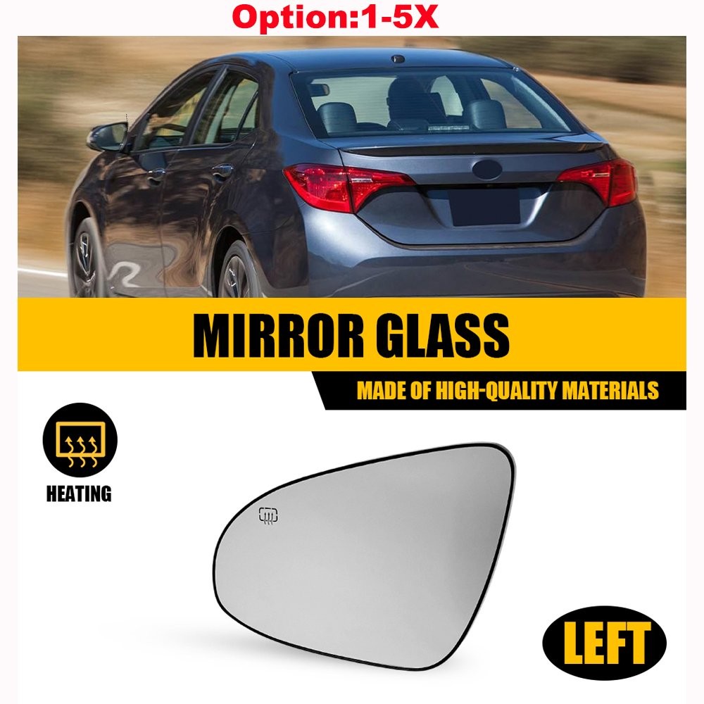 Driver LH Side Heated Mirror Glass For 2014-2019 Toyota Corolla 87961-02F30