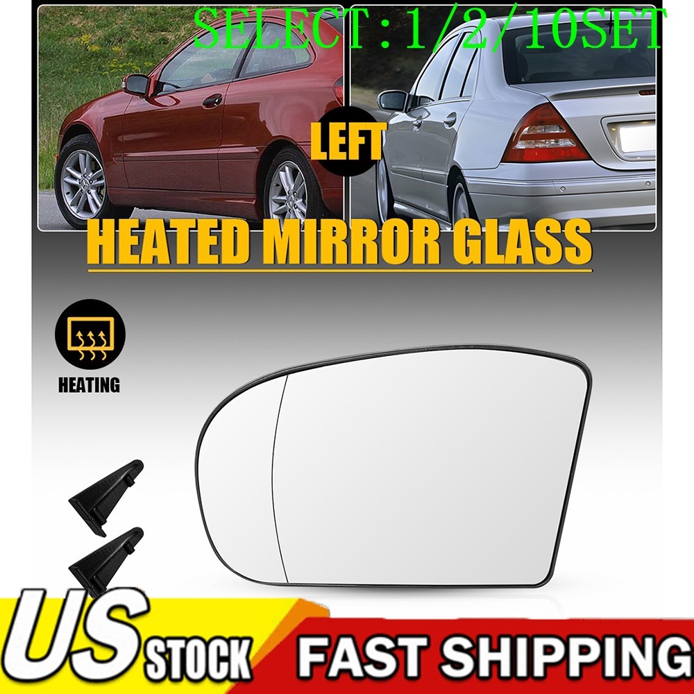 LH Driver Side Mirror Heated Glass for Mercedes E C Class W211 W203 01-07 1~10X