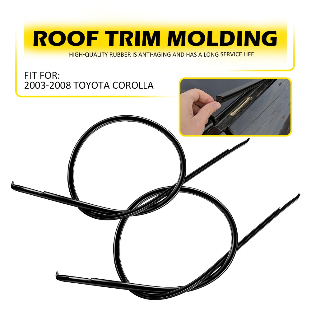 BLACK ROOF TOP TRIM MOLDINGS FOR 2003 2004 2005 2006 2007 2008 TOYOTA COROLLA 2X
