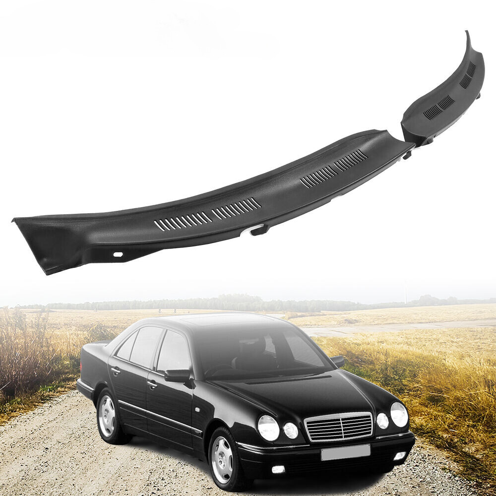 Windshield Wiper Cowl Screen Cover For Mercedes Benz W210 E-Class 1995-2003