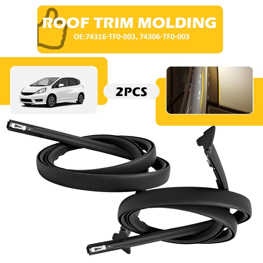 For HONDA Fit 2009-2014 2PCS Exterior Roof Top Molding Weatherstrips Drip Trim