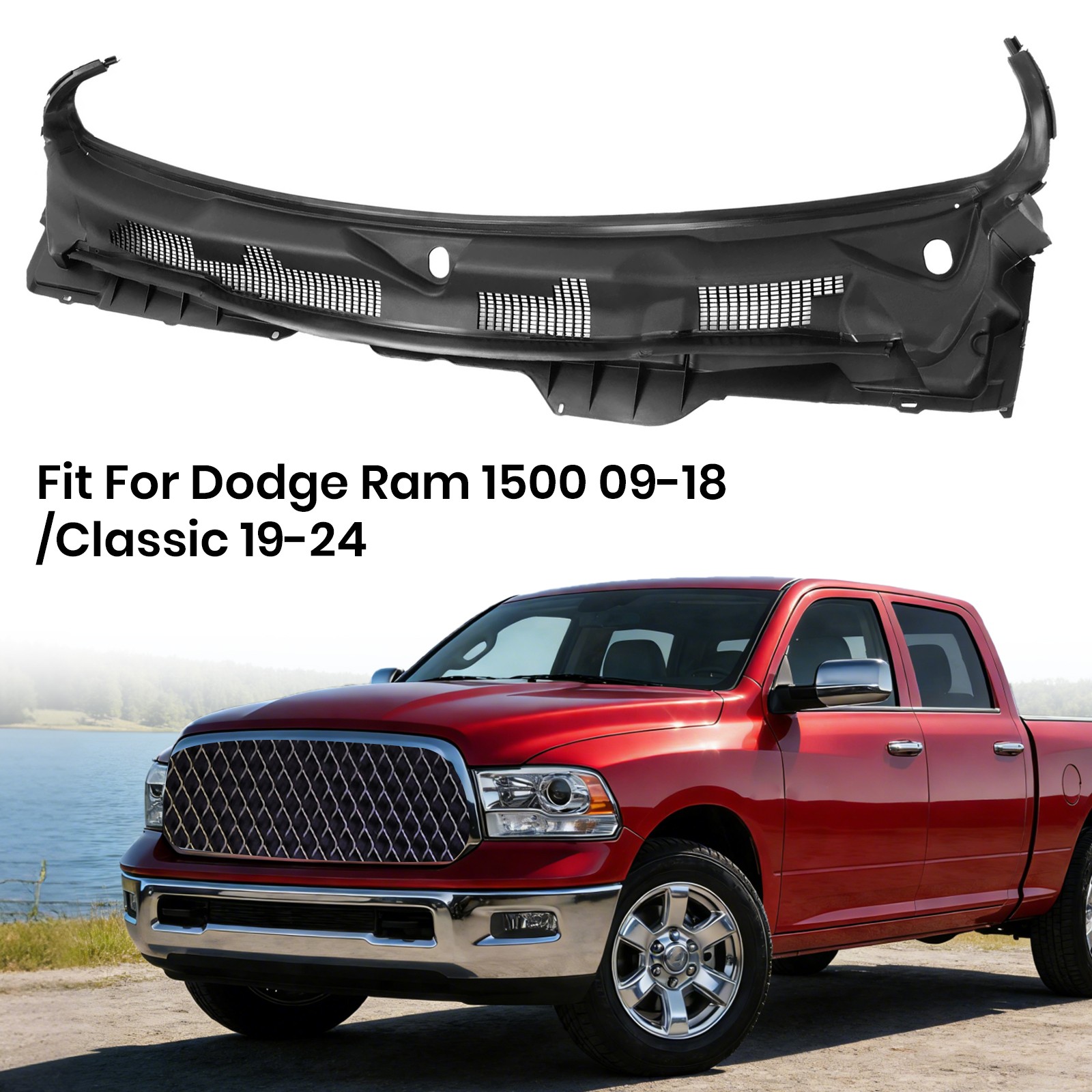 Front Windshield Wiper Cowl Cover Grille For Dodge Ram 1500 09-18 /Classic 19-24