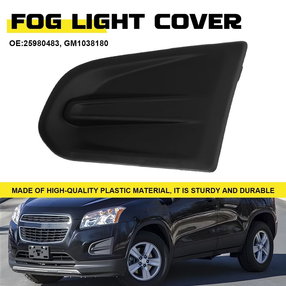 Front Left Fog Light Cover Replacement Black Fits 2013-2016 Chevrolet Trax Black