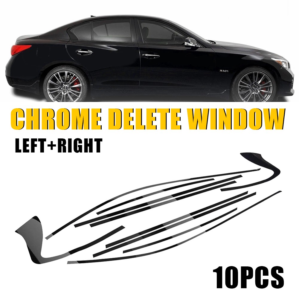 For Infiniti Q50 2014-2024 Glossy Black Window Chrome Delete Blackout Overlay
