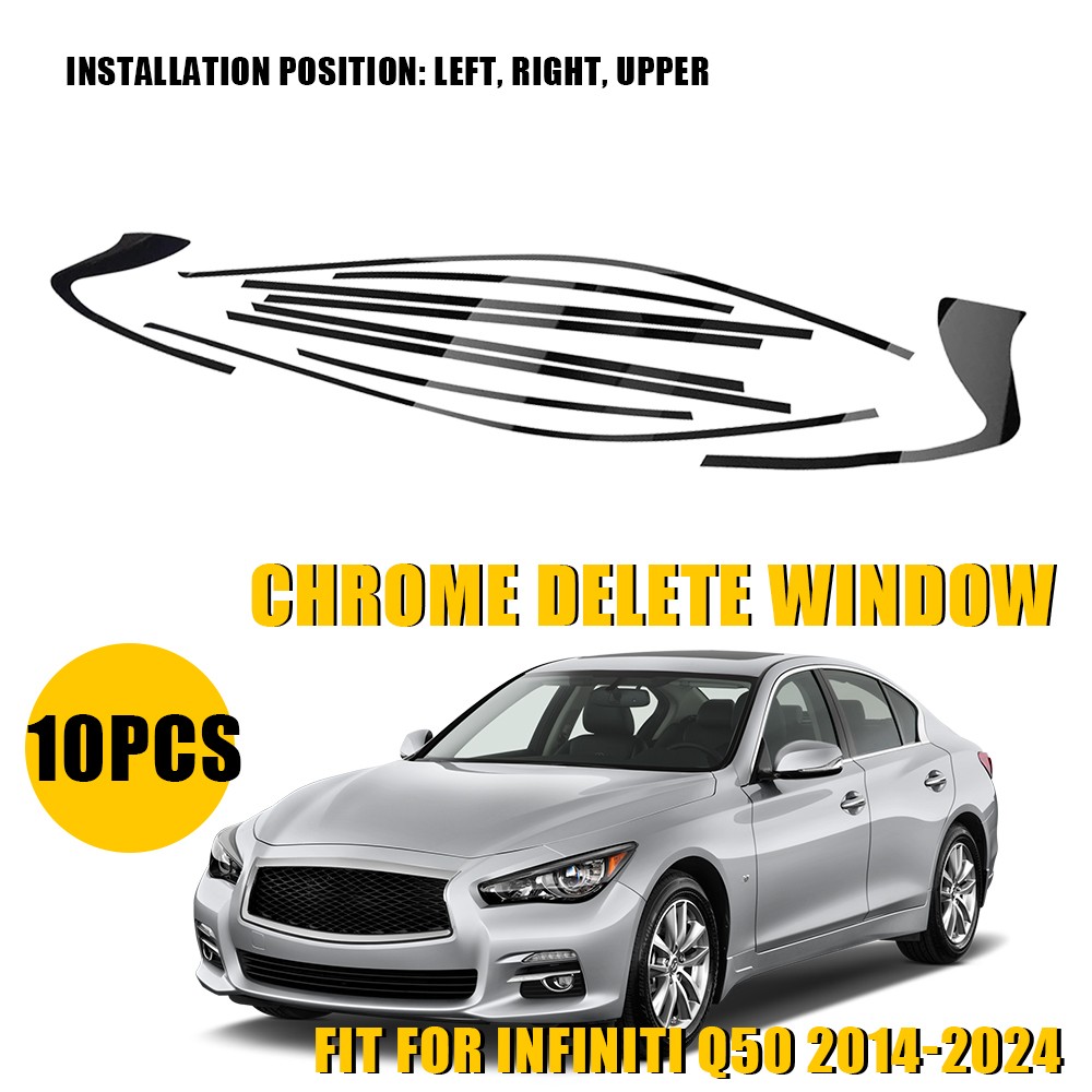 For Infiniti Q50 2014-2024 Gloss Black Side Window Chrome Delete Trim Cover Set