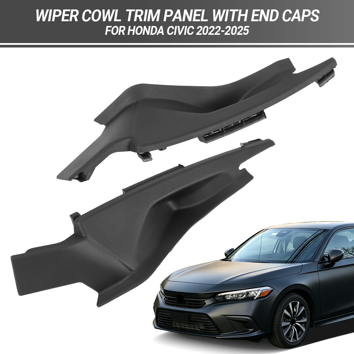 For 2022-2025 Honda Civic Wiper Cowl Trim Cover Panel Side Fender Hood End Caps