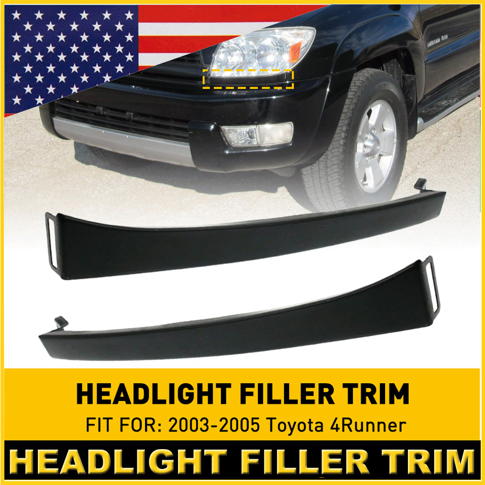 2PCS Headlight Molding Trim Lower Filler For 2003-2005 Toyota 4Runner Left+Right