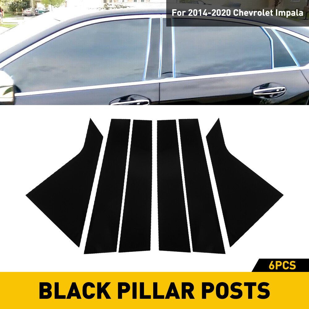For 2014-2020 Body Impala Chevrolet Pillar Posts Window Door Trim Black 6Pcs EXD
