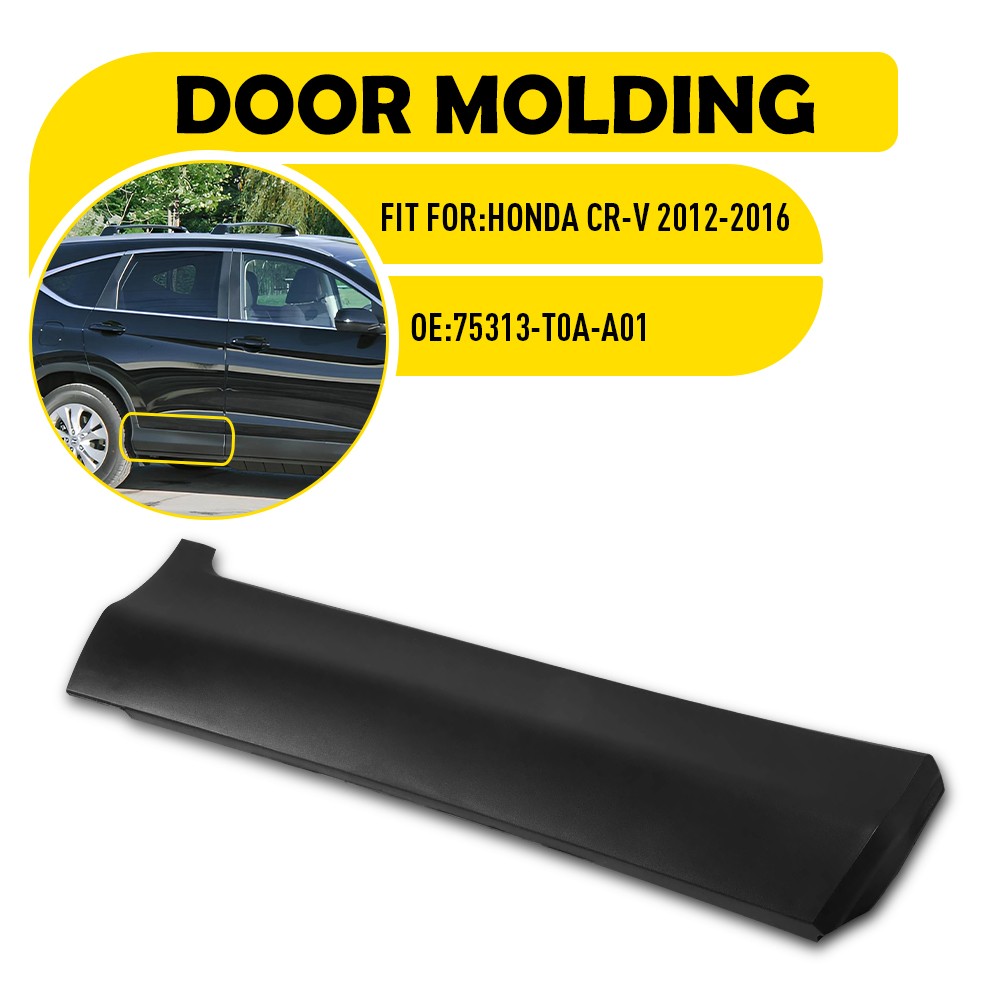 Rear Right Lower Door Molding Garnish Door Fit Honda 75312-T0A-A01 12-16