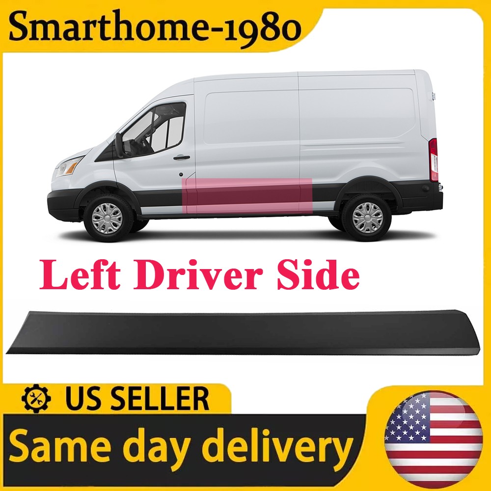 For 15-19 Ford Transit 150 250 Left Driver Side Sliding Door Trim Molding Cover