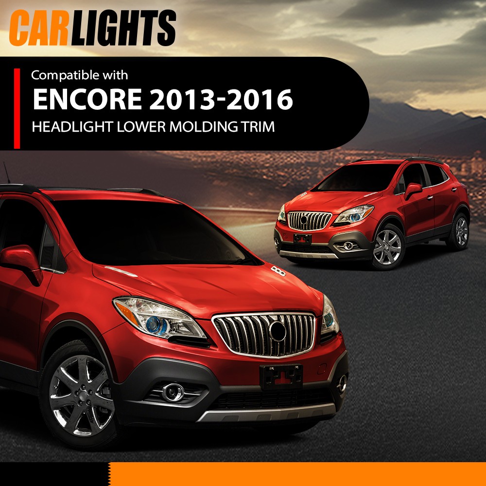 Fit For 2013-2016 Buick Encore Left & Right Side Headlight Lower Molding Trim