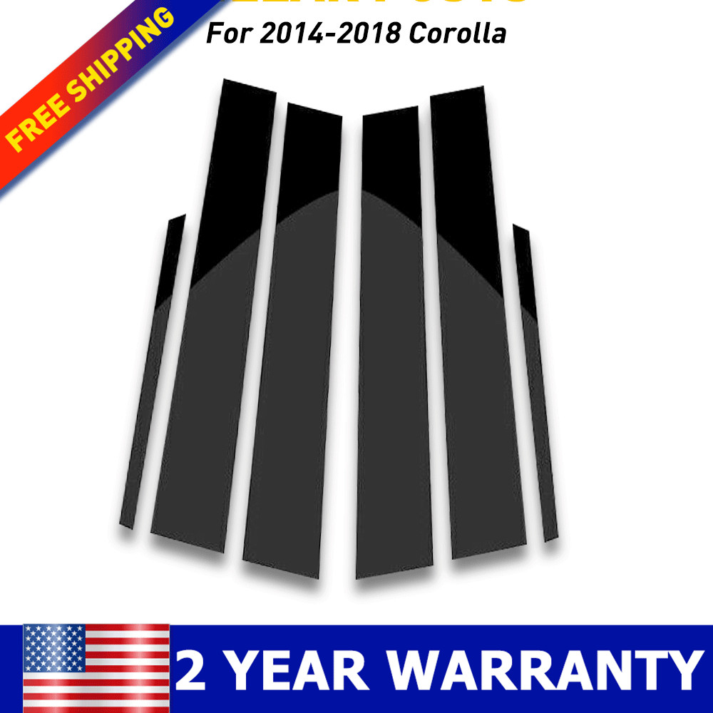 6 For 2014-2018 Toyota Corolla Pillar Post Window Door Trim Cover Car Auto Parts