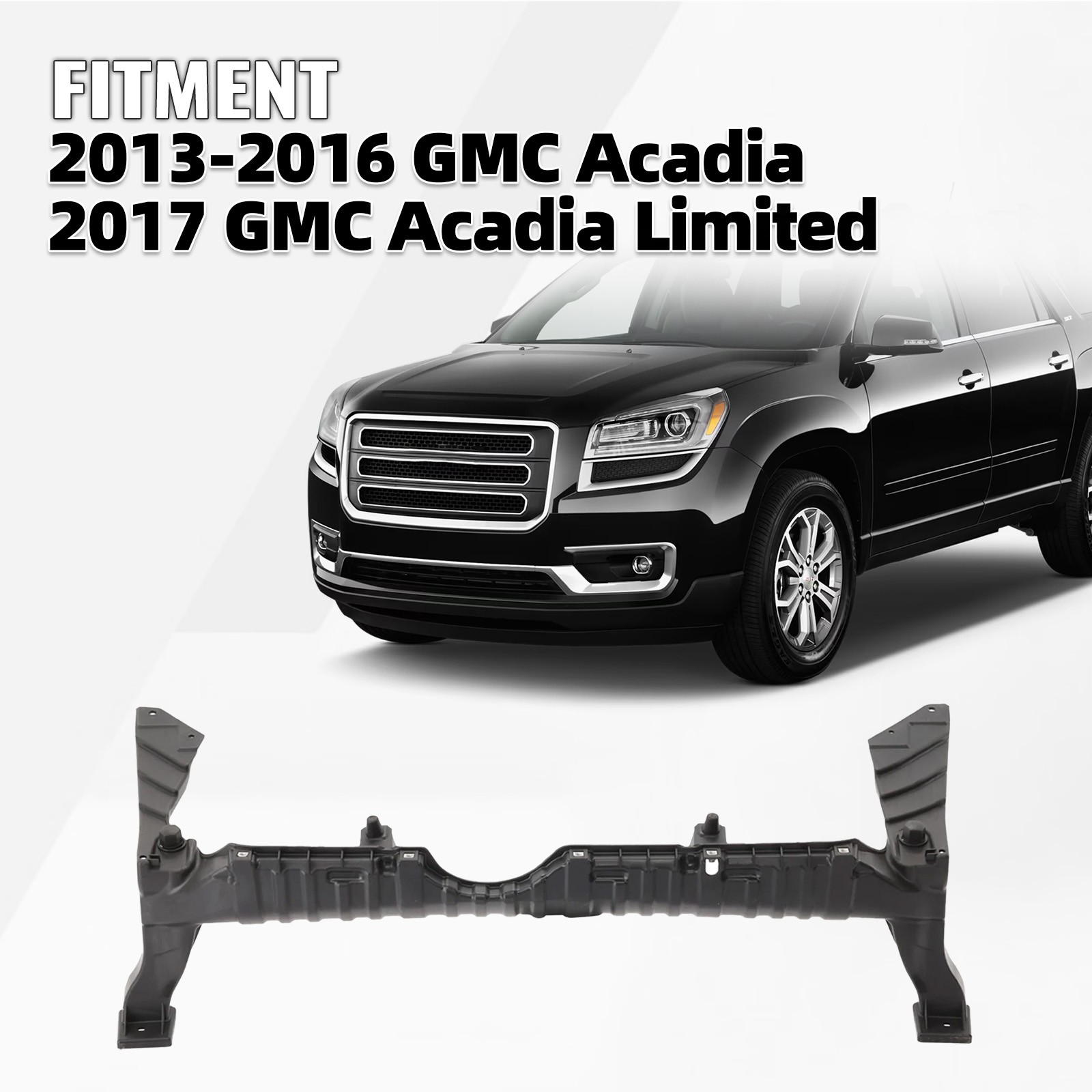 For 2013-2016 GMC Acadia 2017 Acadia Limited Front Bumper Cover Support 20986169