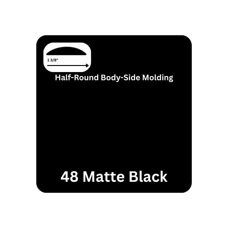 Color Trim 1 3/8” Half Round Colored Body Side Molding (Matte Black)