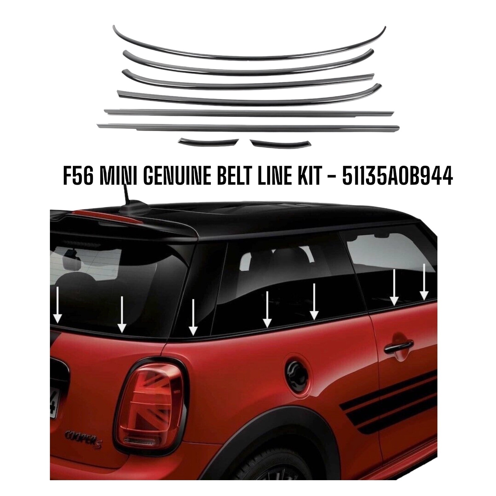 Genuine MINI F56 3 Door Beltline Kit 51135A0B944 Brand New Cooper S JCW One