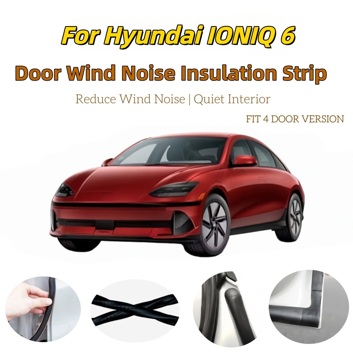 For Hyundai IONIQ 6 2023-2025 Rubber Wind Noise Block Door Gap Seal Cushion Set