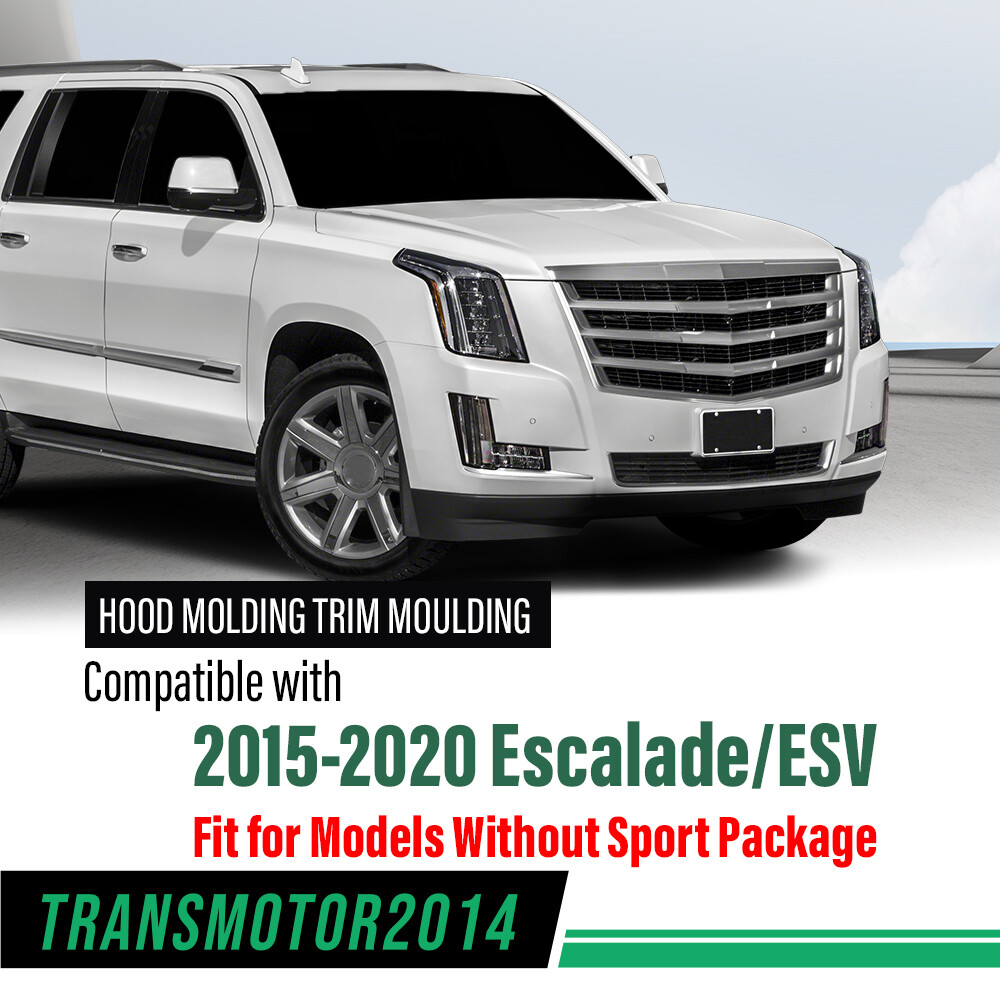 Fit For 2015-2020 Cadillac Escalade Esv Hood Molding Trim Moulding 22956470
