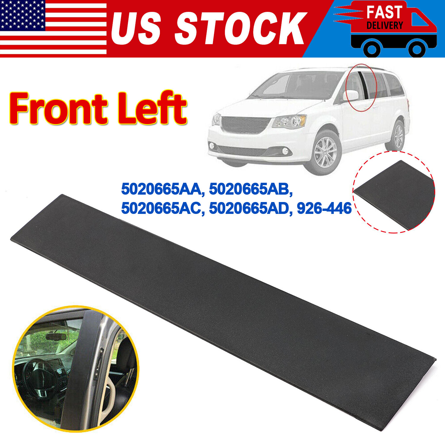 For 08-16 Town Country Grand Caravan Driver Side Front Door B Pillar Applique