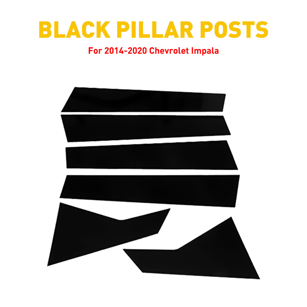 6pcs Black Pillar Posts for 2014-2020 Chevrolet Impala Door Trim Piano Cover Kit