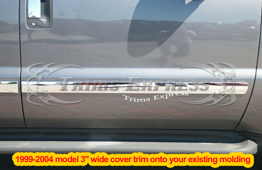 1999-2007 Ford Super Duty F-250/350 Body Side Molding Trim Cover Overlay 2″~3″