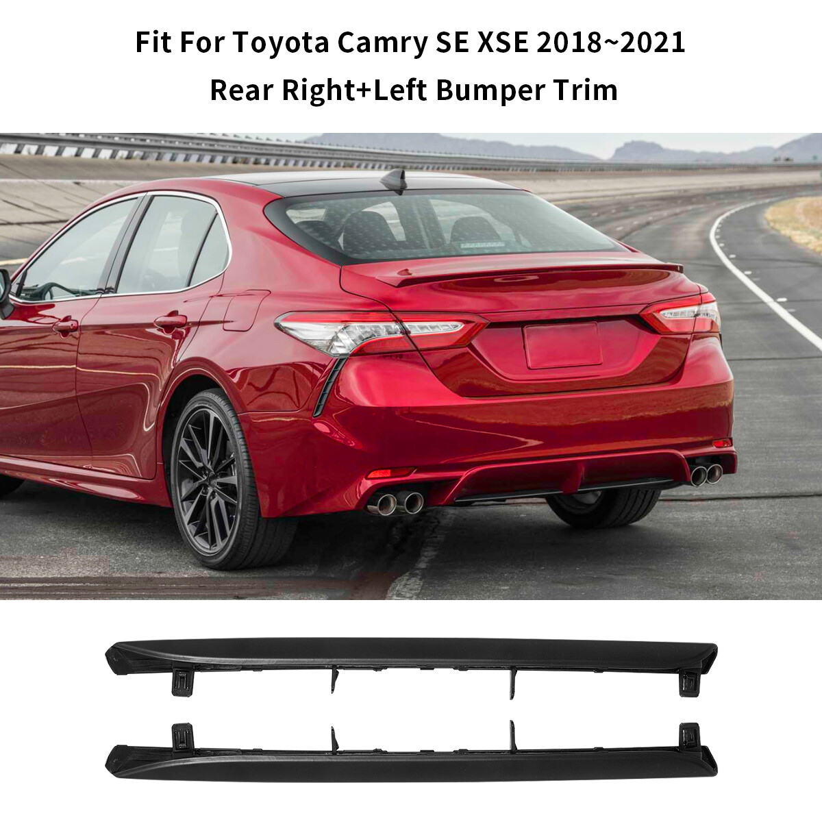 For 2018-2021 Toyota Camry SE XSE Rear Left+Right Bumper Lower Molding Trim Set