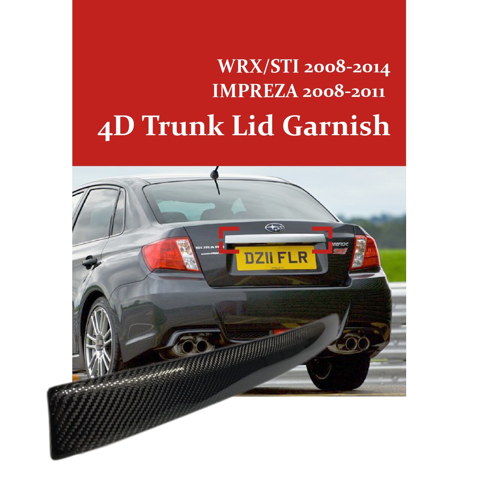Carbon Fiber Trunk Lid Garnish for SUBARU WRX/WRX STI SEDAN 2008-2014