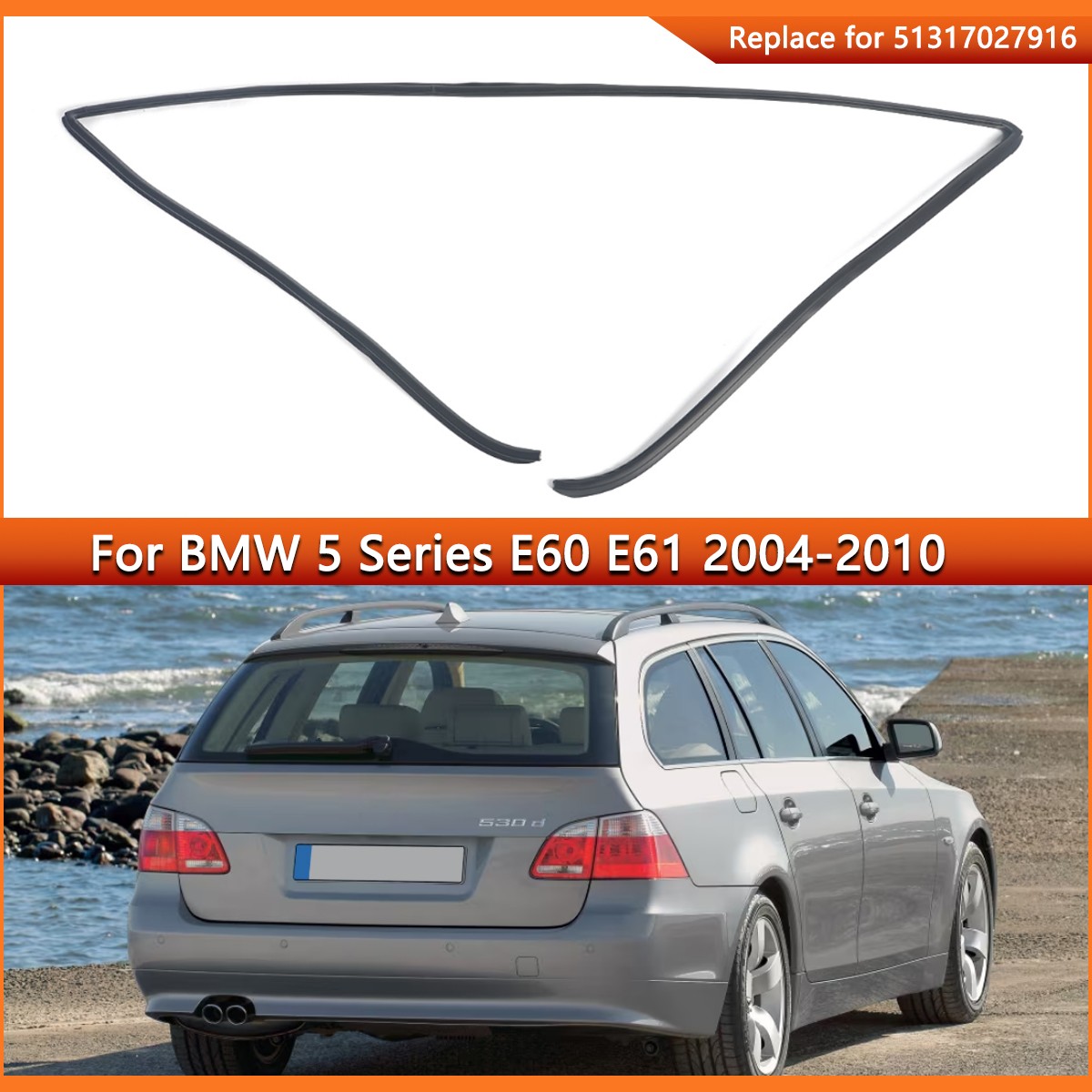 Rear Windshield Upper Moulding Trim Seal Fits 2004-2010 BMW E60 E61 51317027916