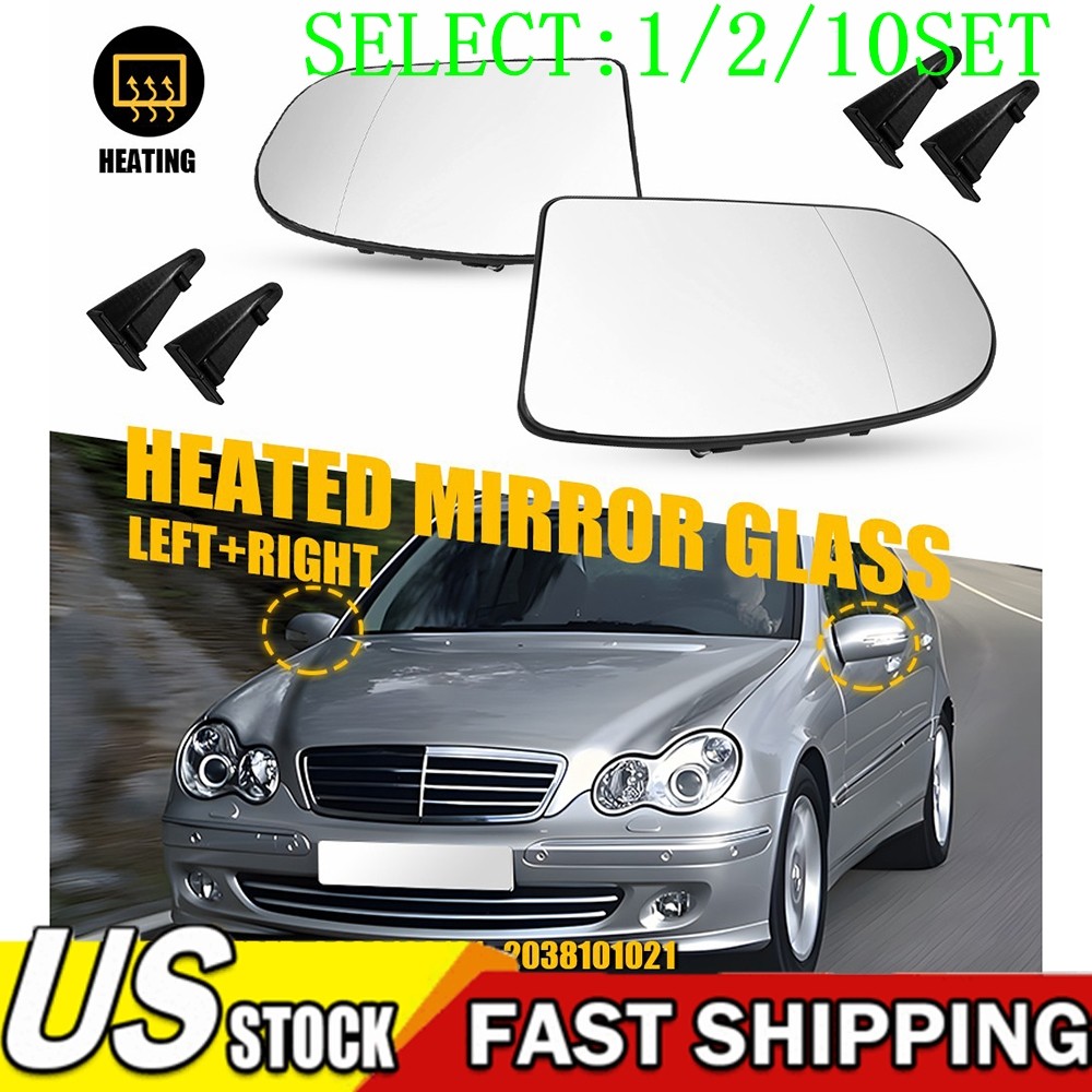 For Mercedes E C Class W211 W203 01-07 Left Right Side Mirror Heated Glass 1~10X