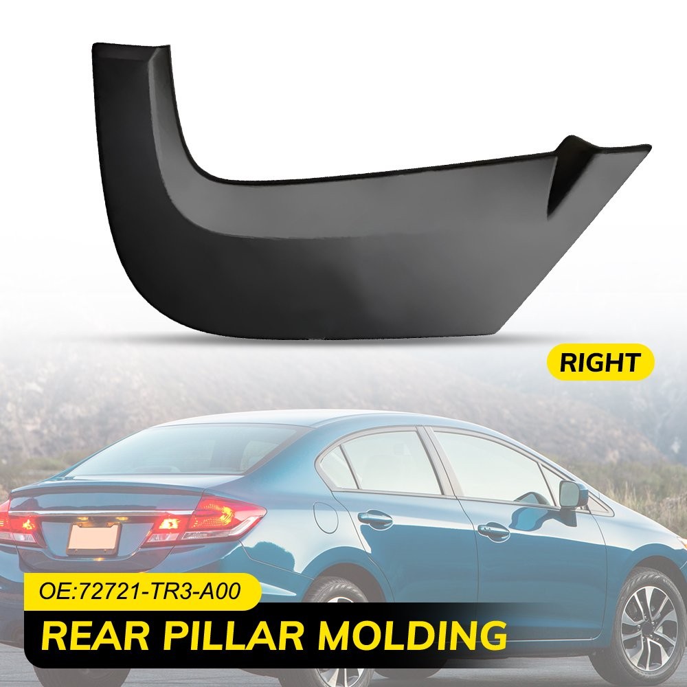 For 2012-2015 Honda Civic Rear Pillar Molding Garnish Right Side 72721-TR3-A00
