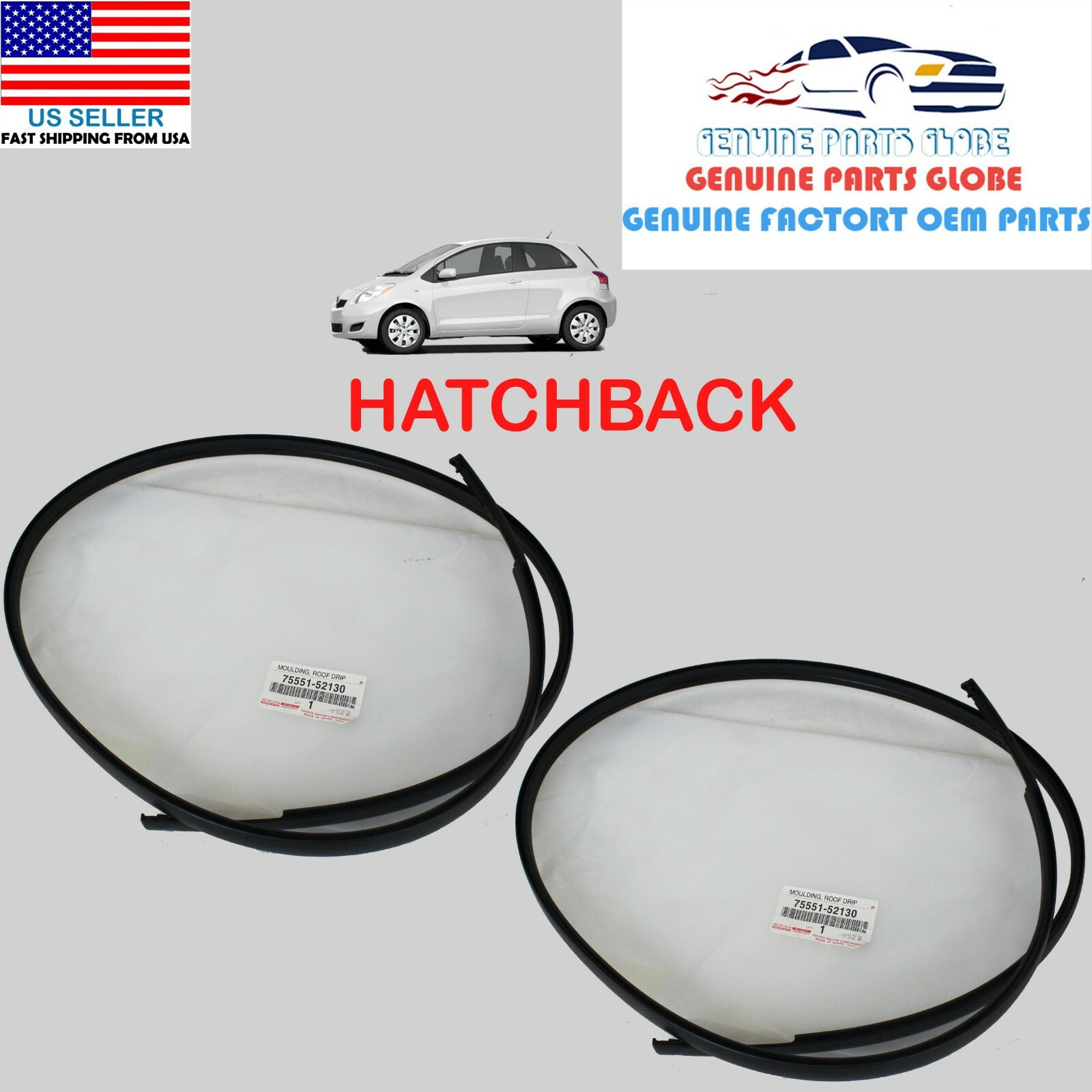 GENUINE TOYOTA 07-11 YARIS HATCHBACK RH + LH ROOF DRIP SIDE FINISH MOULDING SET