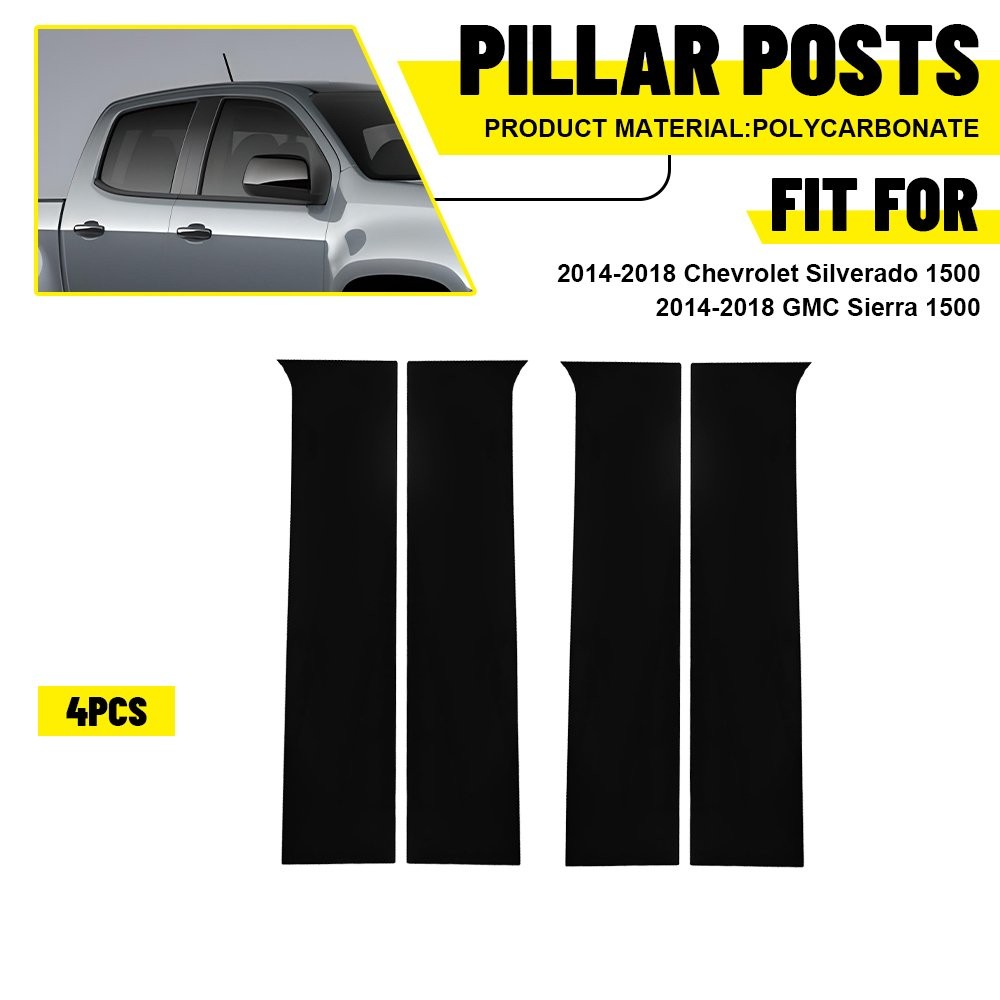 For 2014-2018 Chevy Silverado GMC Sierra Polycarbonate Black Pillar Post Trim XX