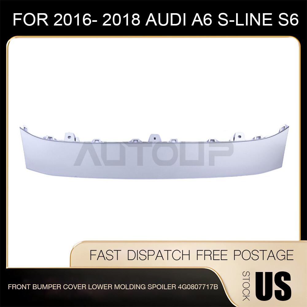 Front Bumper Cover Lower Spoiler Molding 4G0807717B For 16-18 Audi A6 S-line S6