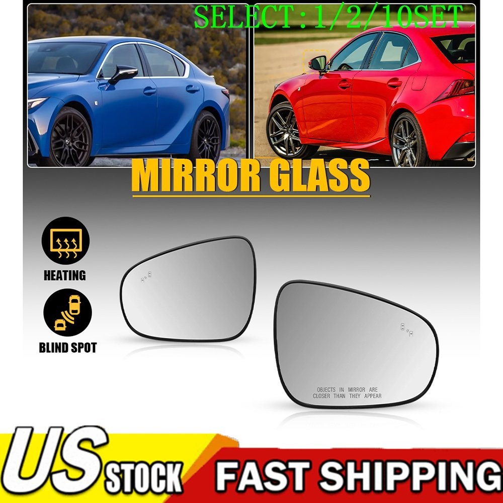 LH RH Mirror Glass W/Blind Spot For Lexus ES350 ES300h IS250 IS350 UX300h 1~10X
