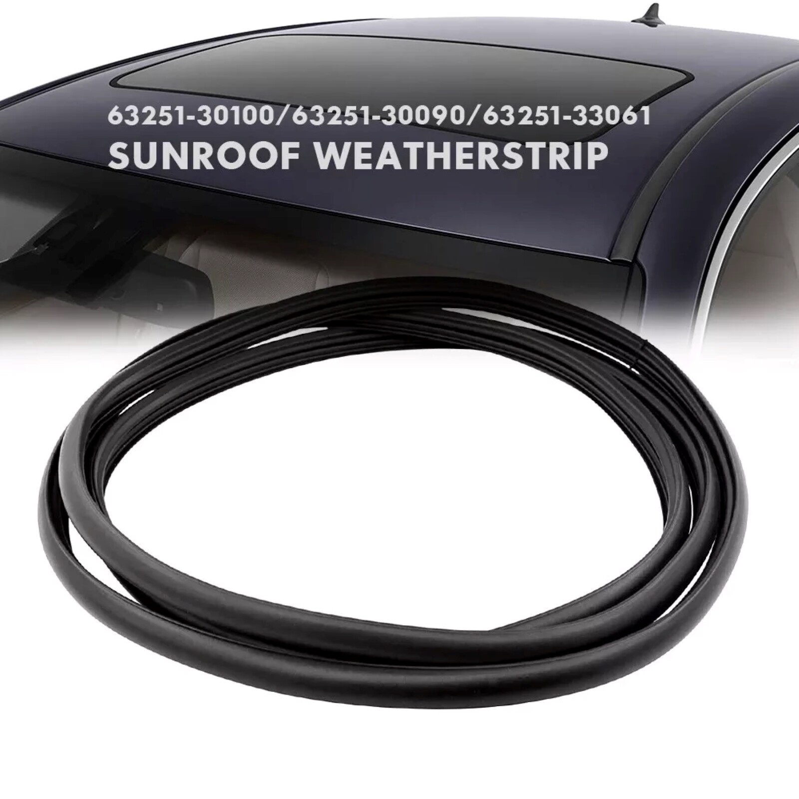 Roof Sunroof Sealing Strip For Toyota Camry LEXUS ES300 ES350 ES300H GS350 GS450