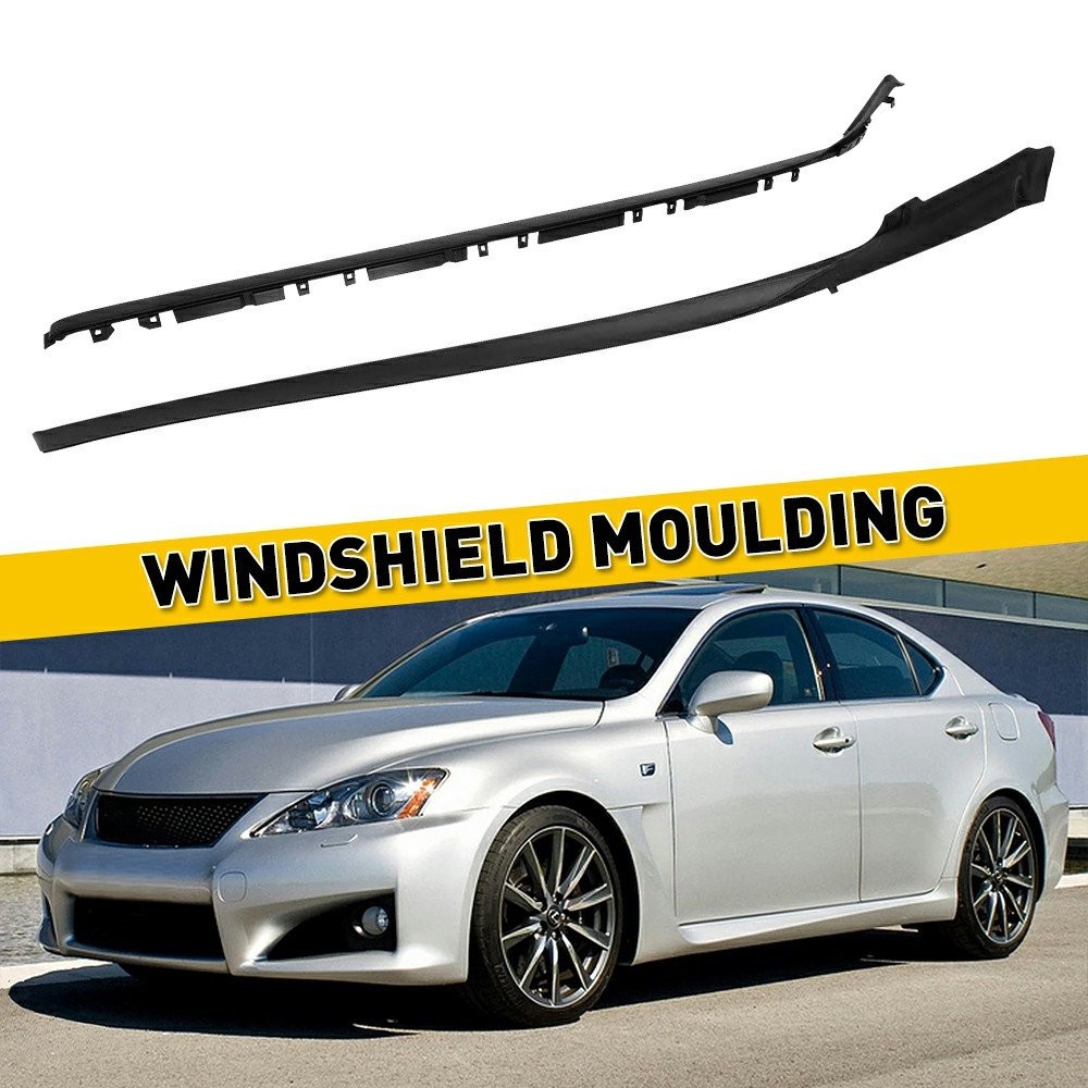 Windshield Moulding Kit Driver & Passenger Side for Lexus IS250 IS350 IS-F 06-13