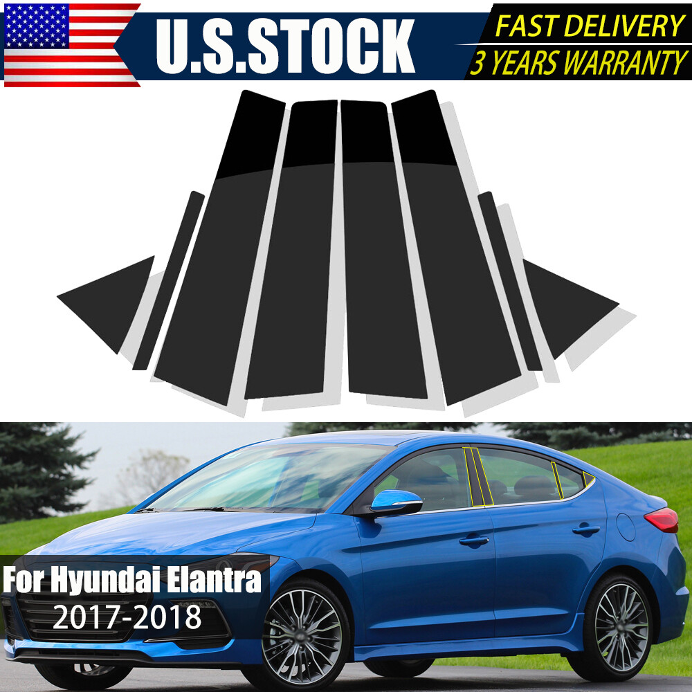 US Polished Black Window Pillar Posts Door Trim Cover For Hyundai Elantra 17-18