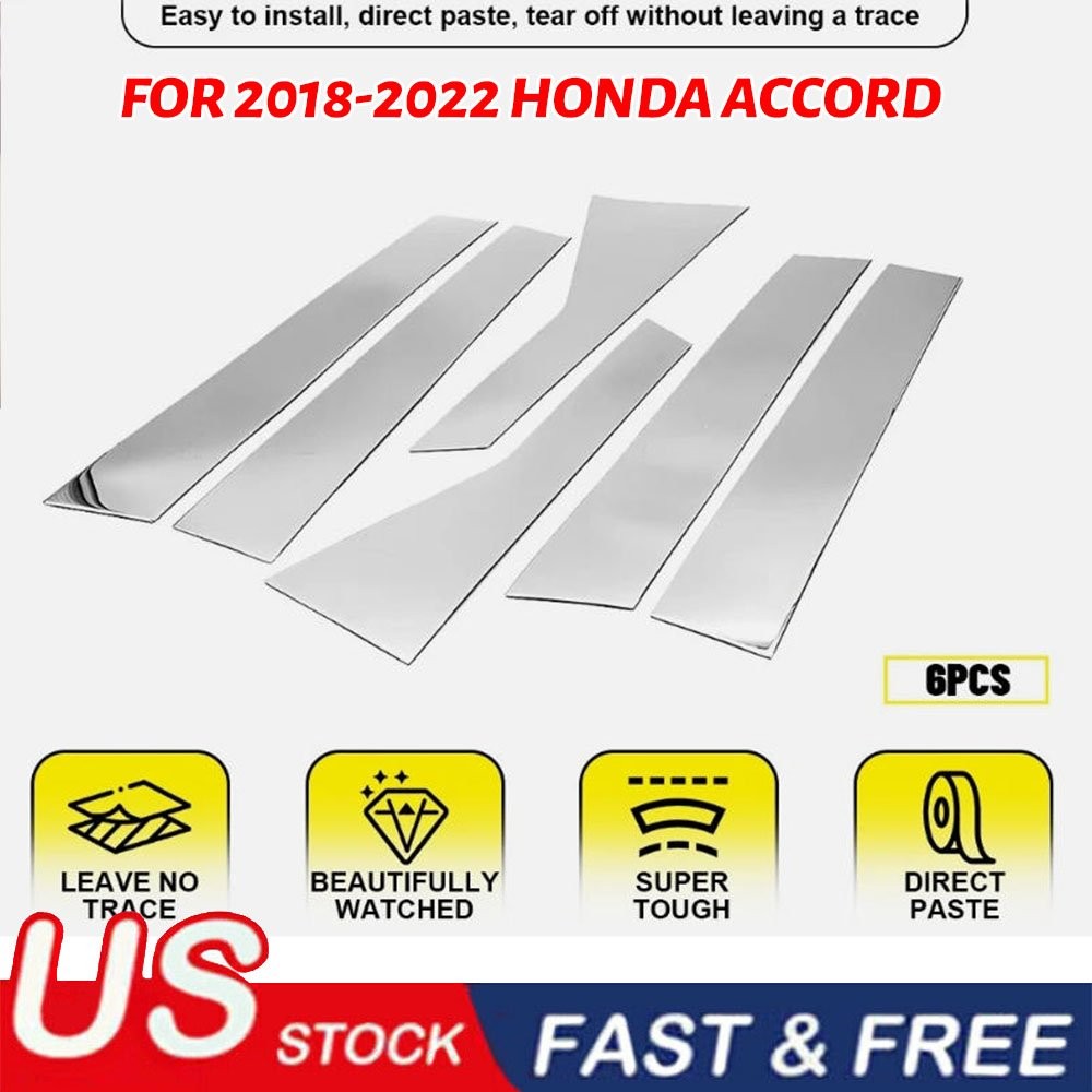6pcs Chrome Pillar Post Window Door Trim Cover for Honda Accord 2018-2022