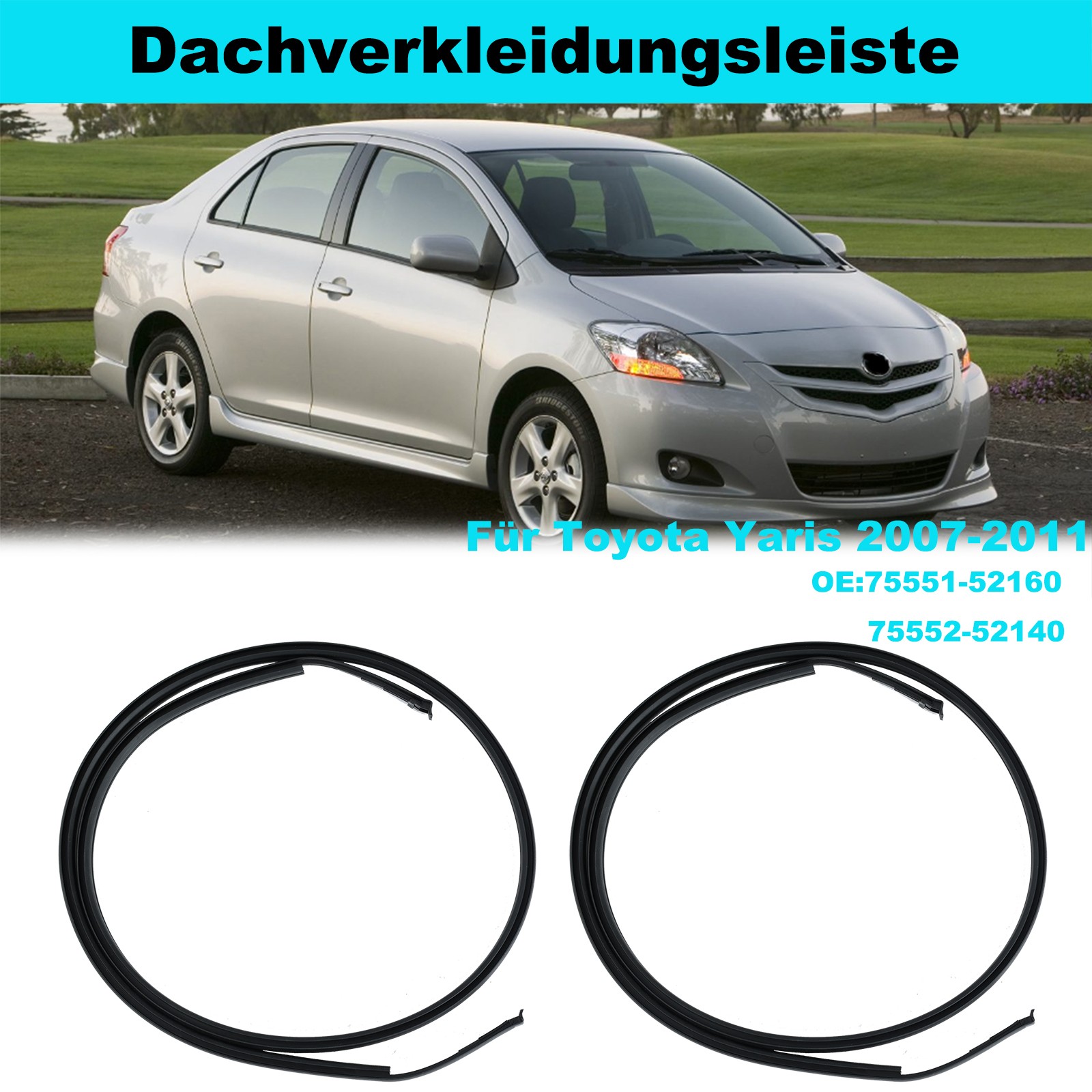 Pair Right & Left Roof Trim Moldings For TOyota Yaris Sedan2007-2012 7555152160