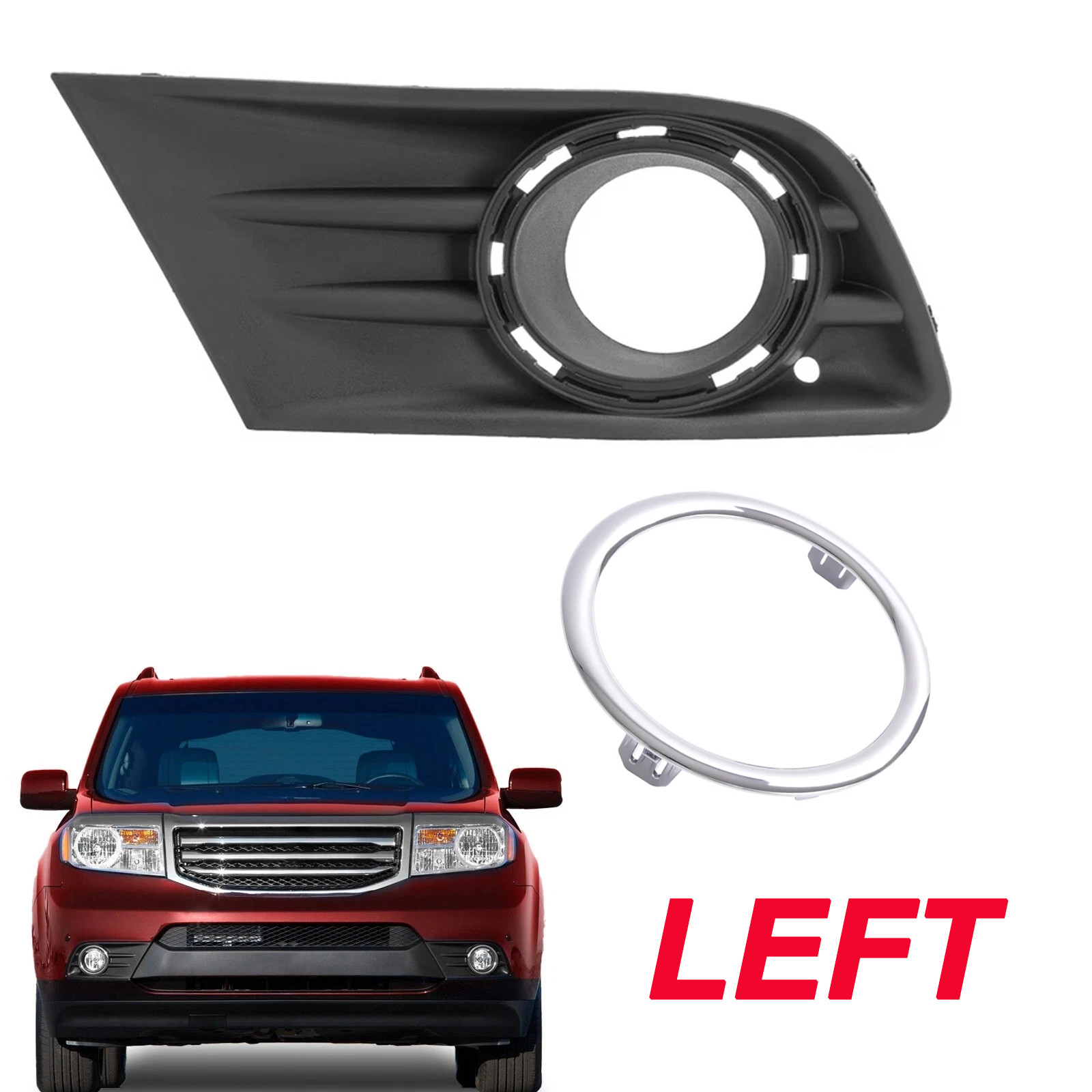 1PC Left Fog Light Cover Bezel w/Chrome Ring For Honda Pilot 2012 2013 2014 2015