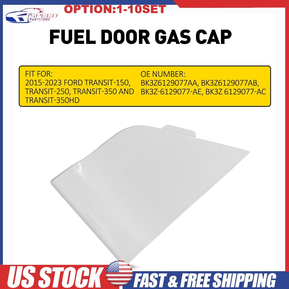 Fuel Tank Door Gas Cap Hatch Cover For Ford Transit-150 250 350 350HD 2015-2023